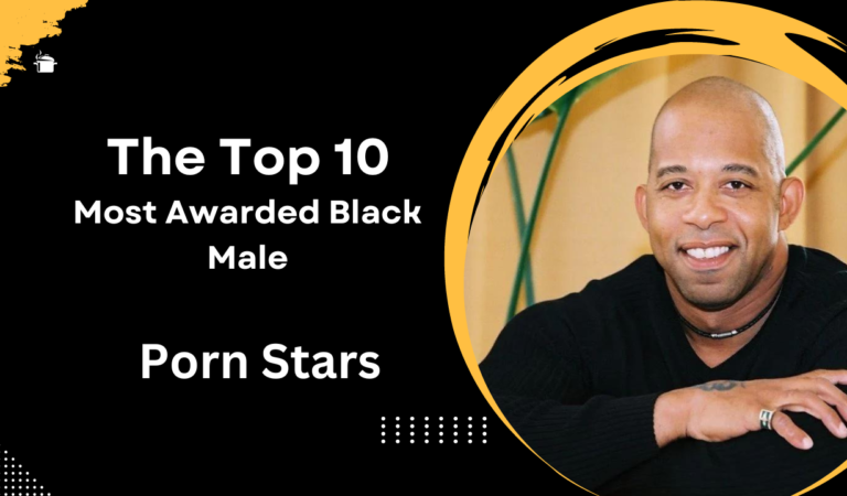 The Top 10 Most Awarded Black Male Pornstars of All Time