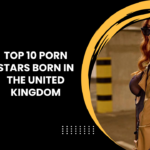 Top 10 Porn Stars Born in the United Kingdom