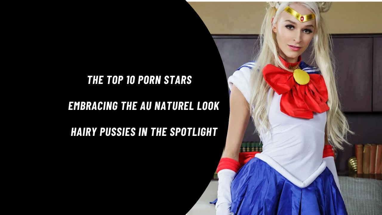 Top 10 porn stars who have made a name for themselves in the world of cosplay